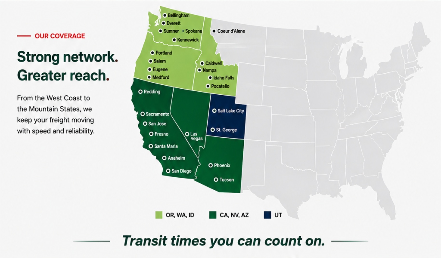 Western U.S. service map with labeled terminal cities and the message Transit times you can count on.